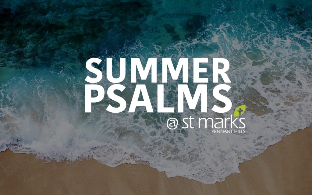 Summer Psalms